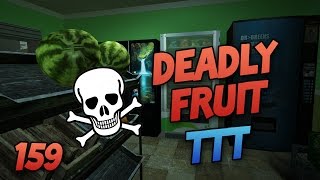 Deadly Fruit! (TTT #159)