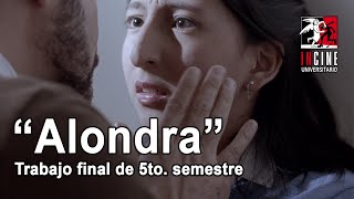 "Alondra" Quinto Semestre (2017)