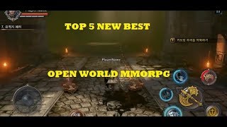 TOP 5 NEW BEST OPEN WORLD MMORPG YOU SHOULD PLAY THIS 2017 & 2018 ANDROID   IOS   YouTube 360p
