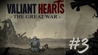 Valiant Hearts приключения на Android и iOS (часть 3)
