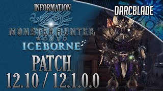 New Layered Armor & More! Patch 12.10 : MHW Iceborne