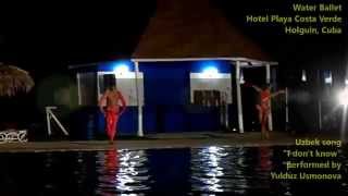 Yulduz Usmonova Bilmadim Юлдуз Усманова балет на водe Playa Costa Verde Water Ballet