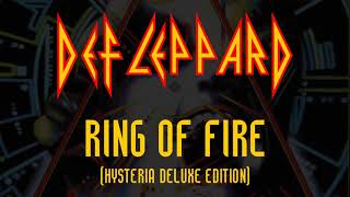 Def Leppard - Ring Of Fire (Lyrics) Version 1987 - Official Remaster 2006