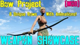 Fallout 4: Weapon Showcases: Bow Project (Mod)