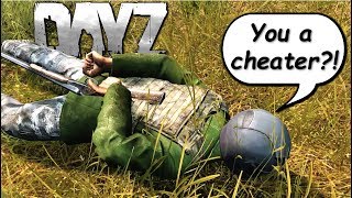 Accused of Cheating in DayZ!