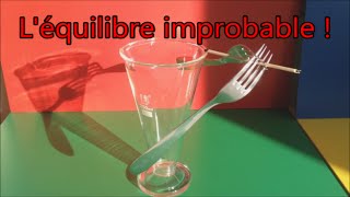 Expérience scientifique simple : Fourchettes en équilibre improbable !