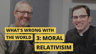 3: Moral Relativism
