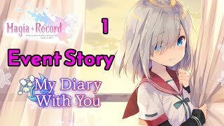Magia Record Event Story: My Diary With You Ep. 1 - 4 (English)