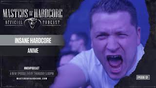 Official Masters of Hardcore Podcast 131 by Korsakoff