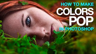 How to Make Colors POP in Photoshop