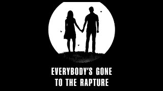 Everybody's Gone to The Rapture  прохождение нового шедевра ! Часть 4 финал (концовка)