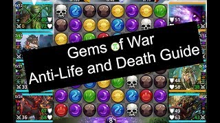 Gems of War | Anti-Life and Death Guide