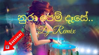 Nupra Pem Dase (නුරා පෙම් දෑසේ ) Dj Remix Ashan Frenando
