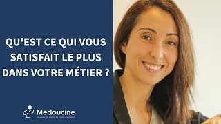 Qu'est ce qui vous SATISFAIT le plus dans votre métier ?