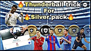 Thunderball trick for silver pack in pes2019 android/100% WORKING TRICK FOR SILVER PACK