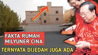 FAKTA ORANG CINA SUPER KAYA DI ARABSAUDI