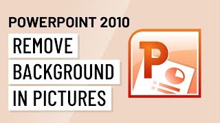 PowerPoint 2010: Removing the Background in Pictures