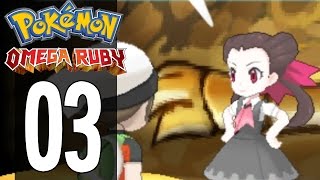 Pokemon Omega Ruby - Part 3 - Gym Leader Roxanne (Gameplay Walkthrough)
