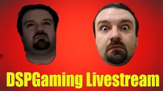 LIVE: The "Let's React To DSPGaming Videos" Livestream