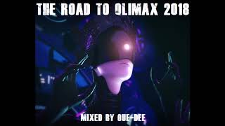 The Road To Qlimax 2018 - mixed by Que-Dee