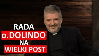 Rada o. Dolindo na Wielki Post