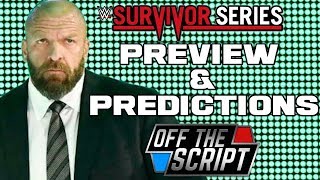 RAW VS SMACKDOWN! WWE Survivor Series 2017 Predictions - Off The Script #196 Part 2