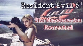 RESIDENT EVIL 5 - THE MERCENARIES RECREATED - TRICELL DOCKS - SOLO