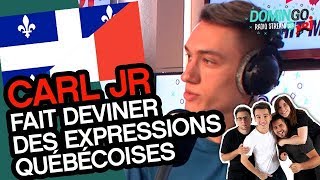 Carl Jr fait deviner des expressions québécoises à l'équipe ! - Domingo Radio Stream sur NRJ