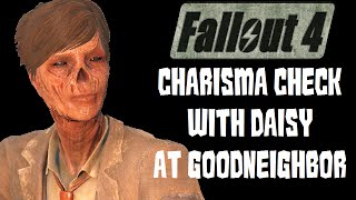 Fallout 4 Charisma Check with Daisy at Goodneighbor
