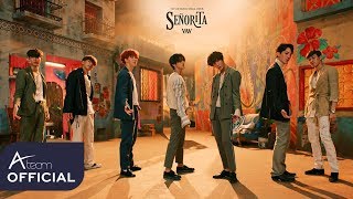 VAV(브이에이브이)_Senorita_Music Video