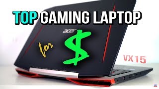 Acer VX15 Review - Gaming Laptop that's an Incredible Value!