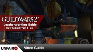 Guild Wars 2 Leatherworking Guide 1-75