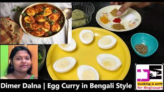 Dimer Dalna | Egg Masala Curry in Bengali Style by Swati