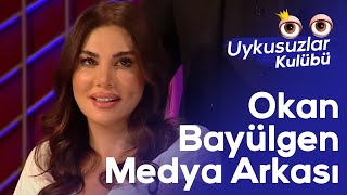 Ebru Yaşar ve Okan Bayülgen ile Medya Arkası  - Uykusuzlar Kulübü