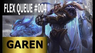 Garen Top - Full League of Legends Gameplay [Deutsch/German] LoL Flex Queue Ranked Game #004