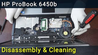 How to disassemble and clean laptop HP ProBook 6450b, 6455b