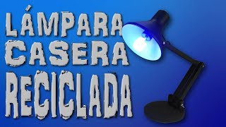 Lámpara casera reciclada #RecicladoChallenge