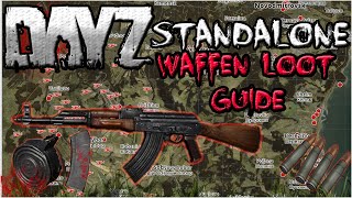 DayZ Standalone - Waffen Loot Guide / Lootroute ~ German/Deutsch