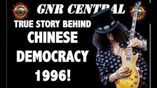 Guns N' Roses  The True Story Behind Chinese Democracy 1996! Slash Quits