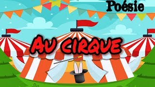 Poésie?Au cirque de Maurice Carême?