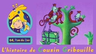 64 Rue du Zoo - L'histoire de cousin Gribouille S02E17 HD | Dessin animé en français