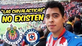 LAS "CHIVALACTICAS" NO EXISTEN - (CHIVAS 1- 2 CRUZ AZUL)