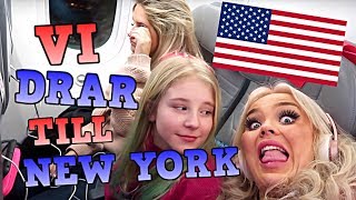 VI ÅKER TILL NEW YORK - vlogg 1