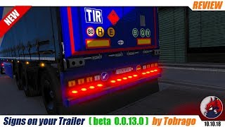 ETS2 (1.32) | tuning mod "Signs on your Trailer" v0.0.13.00 beta Release by tobrago - review