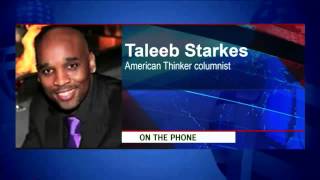 Taleeb Starkes -- American Thinker columnist and author of an Amazon Best Seller "The Un-Civil War"