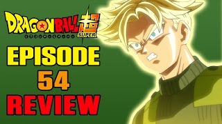Dragonball Super Episode 54 REVIEW | FATHER-SON BEATING