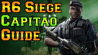 Capitao Guide - Rainbow Six Siege