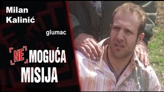 Nemoguća misija -  Milan Kalinić