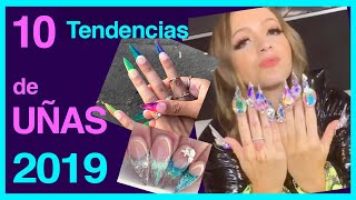 10 Tendencias en UÑAS 2019 ??
