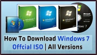 How To Download Windows 7 Official ISO (All Versions) | Tutorial 2015